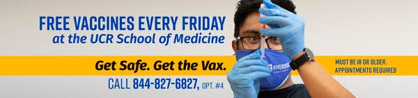 Free Vaccines Every Friday at the UCR School of Medicine