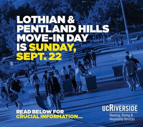 Lothian and Pentland Hills Move-In Day is SUNDAY, SEPT 22! Read Below for More Information!